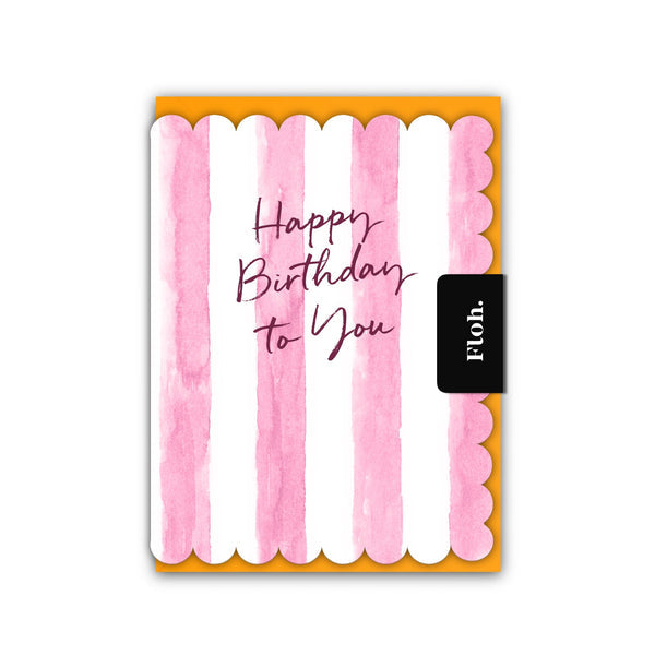 Toasted Crumpet Happy Birthday to You (Pink Sripes) Card