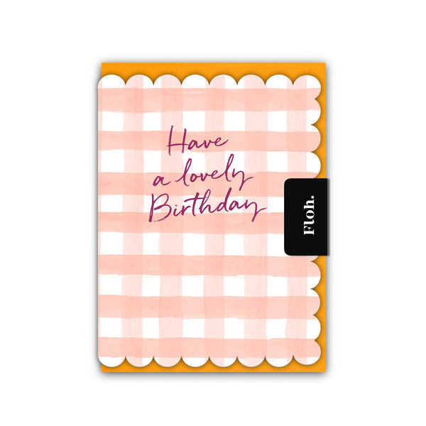 Toasted Crumpet Have a lovely Birthday (Peach Gingham) Card